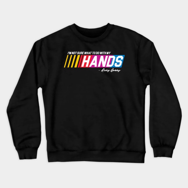 I'm Not Sure What To Do With My Hands Crewneck Sweatshirt by darklordpug